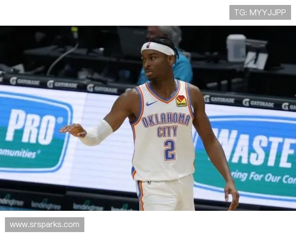 谢伊·吉尔杰斯-亚历山大：从潜力新星到NBA顶尖控卫的成长之路