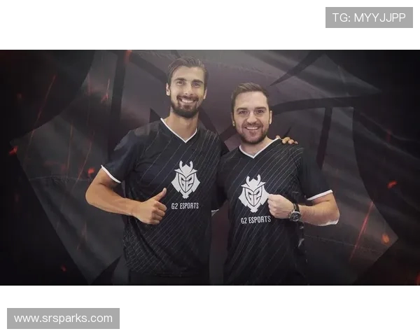 G2 Esports再创辉煌全面解析其电竞王朝崛起与未来发展方向